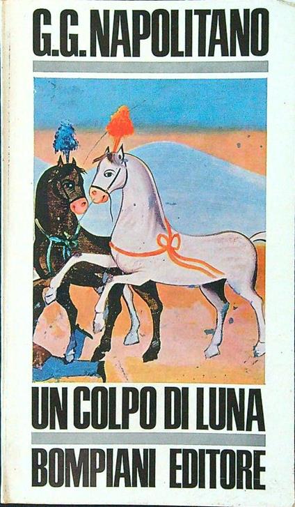 Un colpo di luna - Gian Gaspare Napolitano - copertina