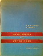 La chirurgia delle vie biliari