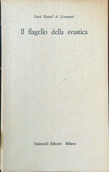 Il flagello della svastica - Lord Russell di Liverpool - copertina