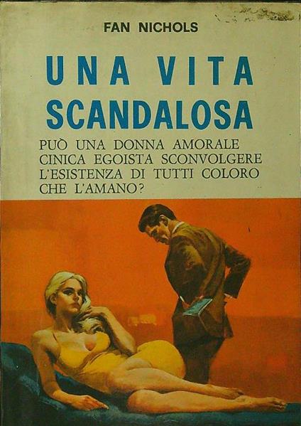 Una vita scandalosa - Fan Nichols - copertina