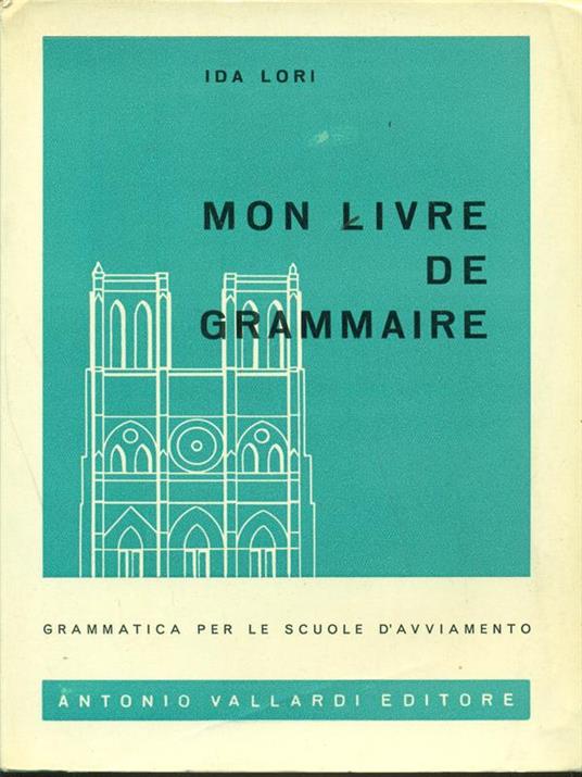 Mon livre de grammaire - Ida Lori - copertina