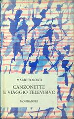 Canzonette e Viaggio televisivo