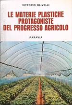 Le materie plastiche protagoniste del regresso agricolo