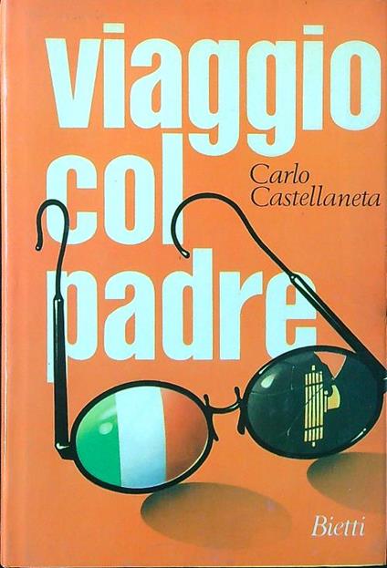 Viaggio col padre - Carlo Castellaneta - copertina