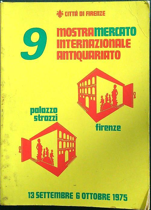 9 mostra mercato internazionale antiquariato - copertina