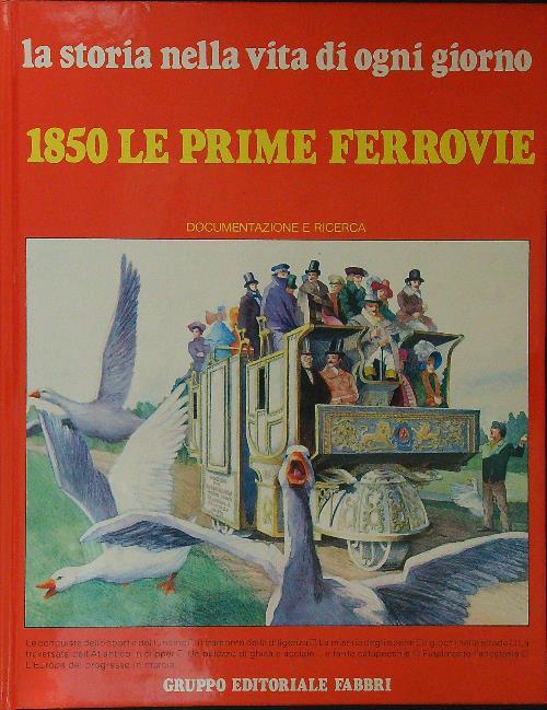 1850 le prime ferrovie - copertina