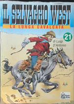 Il Selvaggio West 46 vv. dal n. 21 al n. 75 con mancanze