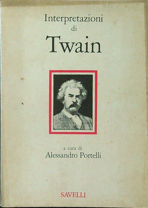 Interpretazioni di Twain - Alessandro Portelli - copertina