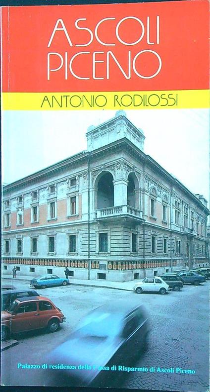 Ascoli Piceno - Antonio Rodilossi - copertina