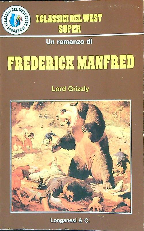 Lord Grizzly - Frederick Manfred - copertina