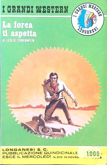 La forca ti aspetta - Leslie Ernenwein - copertina