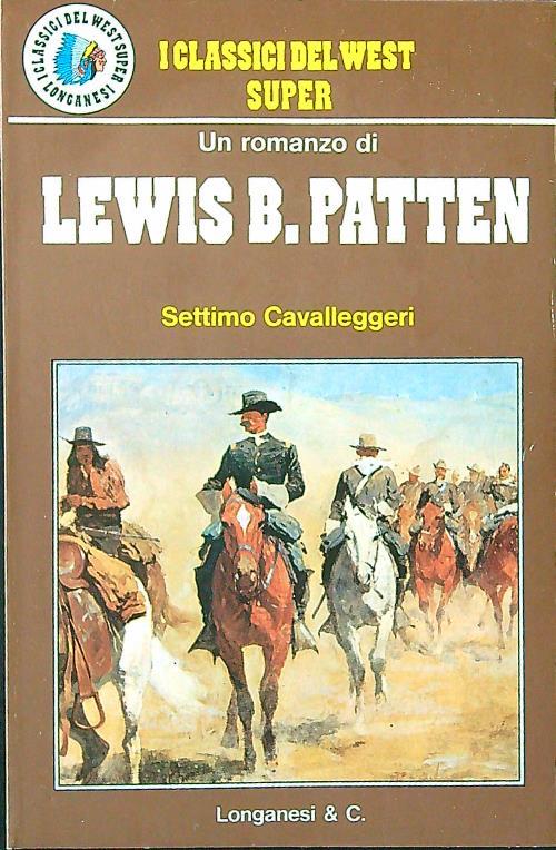 Settimo Cavalleggeri - Lewis B. Patten - copertina
