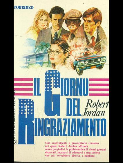 Il Giorno del Ringraziamento - Robert Jordan - copertina