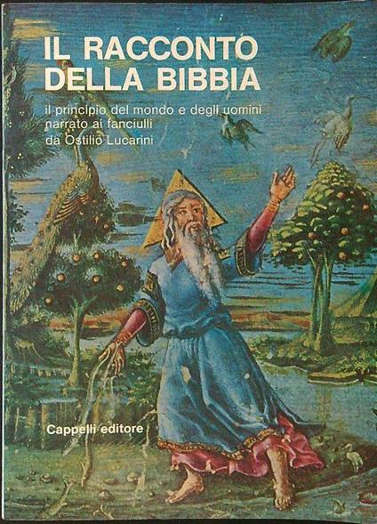 Il racconto della Bibbia - Ostilio Lucarini - copertina