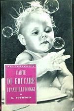 L' arte di educare i fanciulli d'oggi