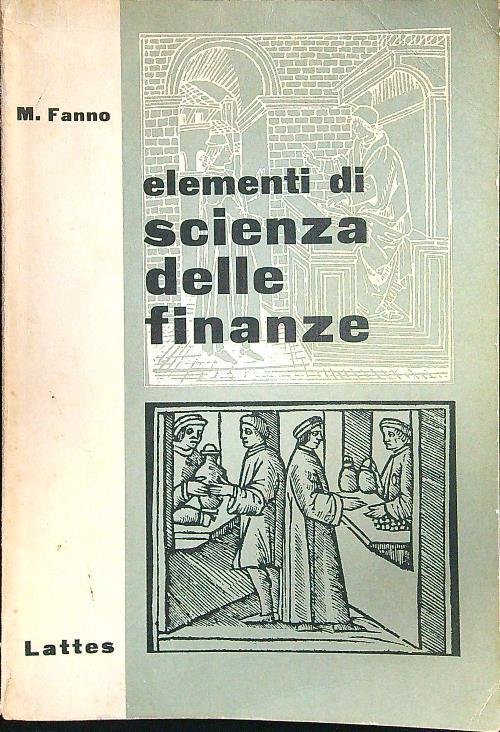 Elementi di scienza delle finanze - M. Fanno - copertina