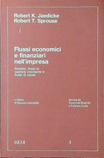 Flussi economici e finanziari nell'impresa