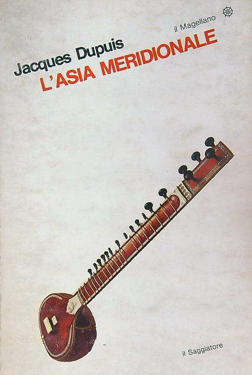 L' Asia meridionale - Jacques Dupuis - copertina