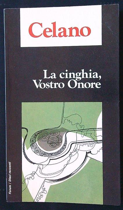 La cinghia, Vostro Onore - Vincenzo Celano - copertina