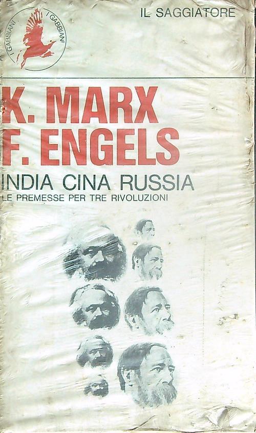 India, Cina, Russia. Le premesse per tre rivoluzioni - k Marx - copertina