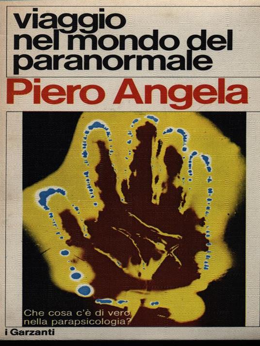 Viaggio nel mondo del paranormale - Piero Angela - copertina