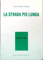 La strada più lunga