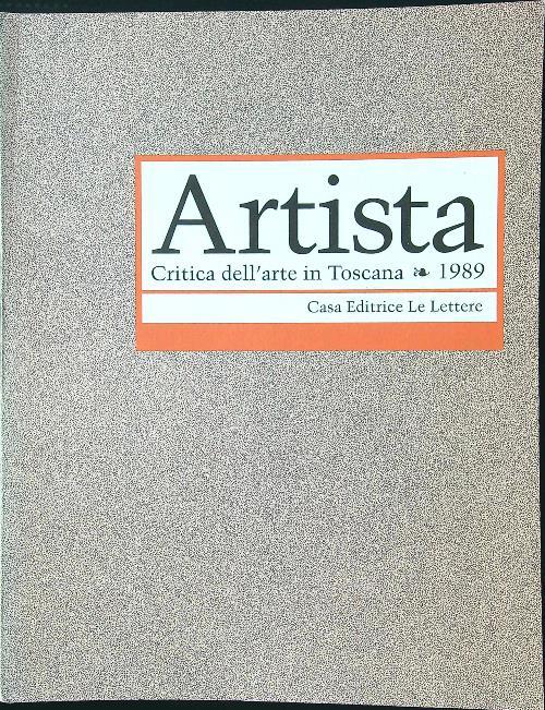 Artista. Critica dell'arte in Toscana 1989 - copertina