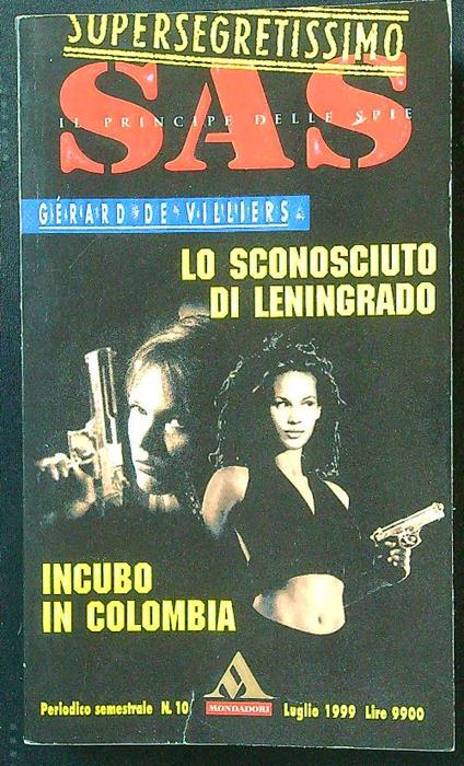 Lo sconosciuto di Leningrado - Incubo in Colombia - Gerard De Villiers - copertina