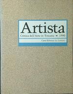Artista. Critica dell'arte in Toscana 1990