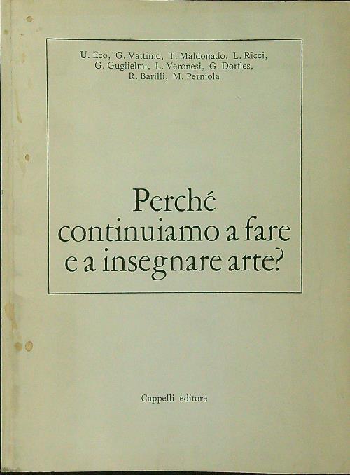 Perché continuiamo a fare e a insegnare arte? - Luciano Anceschi - copertina