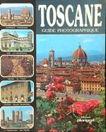 Toscane guide photographique