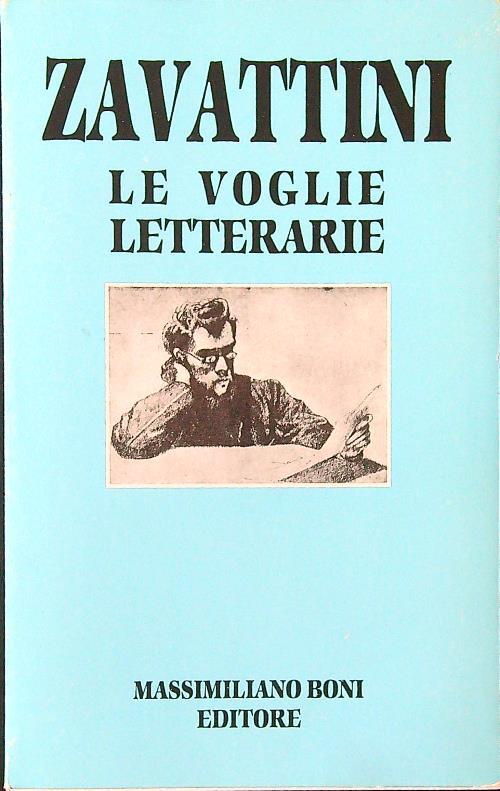 Le voglie letterarie - Cesare Zavattini - copertina