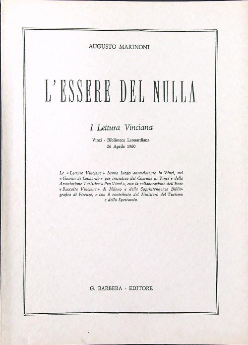 L' essere del nulla. I Lettura Vinciana 26 aprile 1960 - Augusto Marinoni - copertina