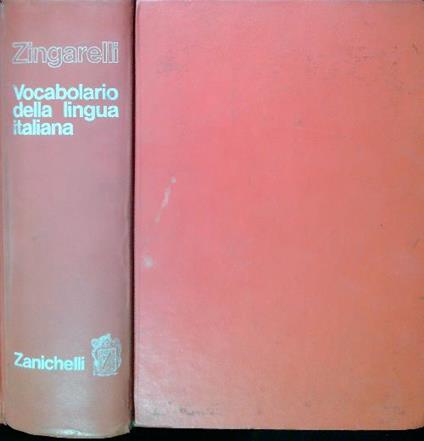 Zingarelli Vocabolario della lingua italiana - Nicola Zingarelli - copertina