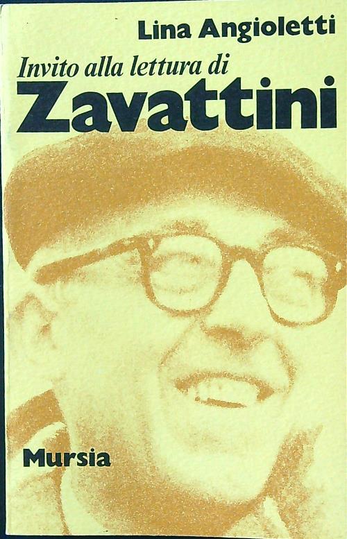 Invito alla lettura di Zavattini - Lina Angioletti - copertina