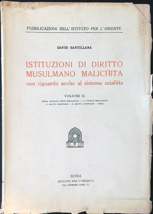 Istituzioni di diritto musulmano malichita vol. II con riguardo anche al sistema sciafiita - David Santillana - copertina