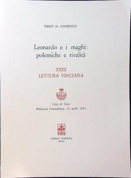 Leonardo e i maghi: polemiche e rivalità - XXIII Lettura vinciana - Ernst H. Gombrich - copertina