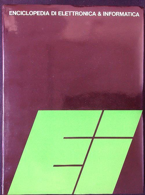 Enciclopedia di elettronica e informatica 8 vv. - Giampietro Zanga - copertina