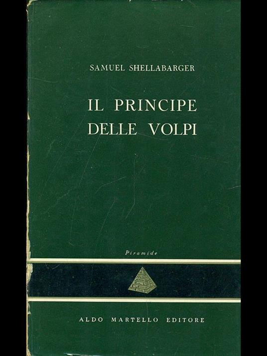 Il principe delle volpi - Samuel Shellabarger - copertina