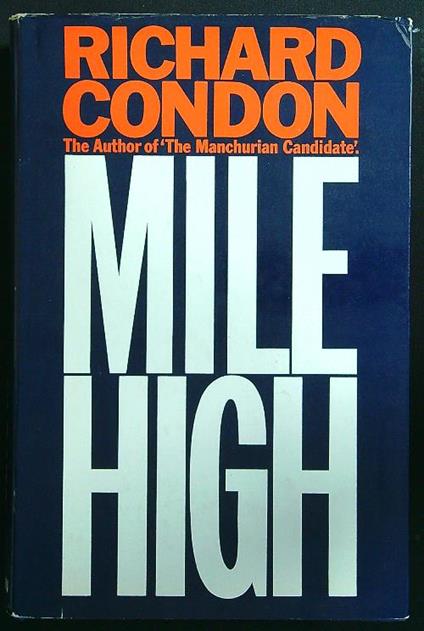 Mile High - Richard Condon - copertina