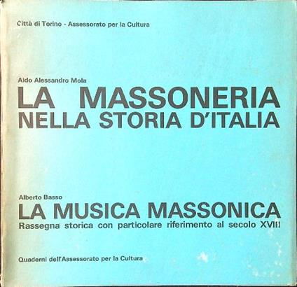 La massoneria nella storia d'Italia - La musica massonica - Mola - copertina