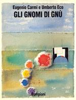 Gli gnomi di Gnù