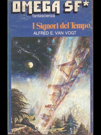 I Signori del Tempo - Alfred E. Van Vogt - copertina