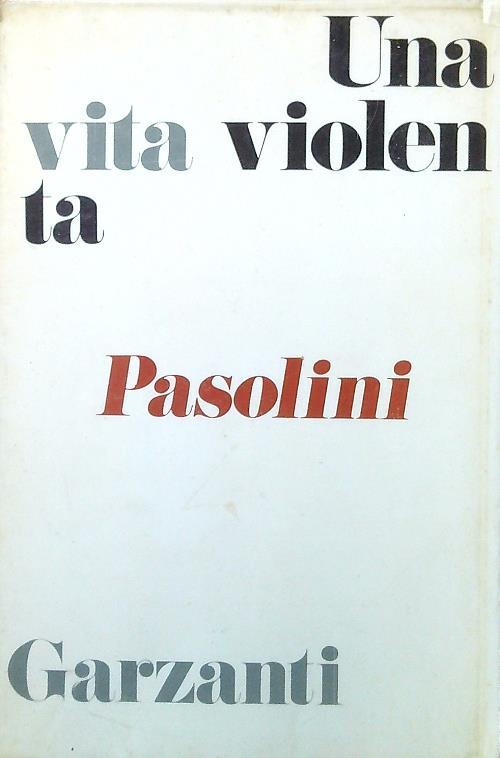 Una vita violenta - Pier Paolo Pasolini - copertina