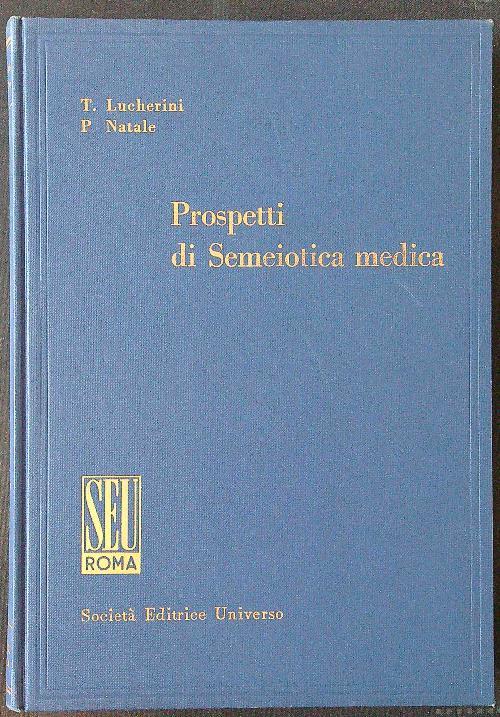 Prospetti di Semeiotica medica - Lucherini - copertina