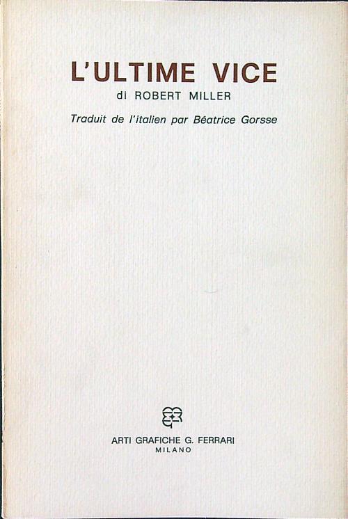L' ultime vice - Robert Miller - copertina