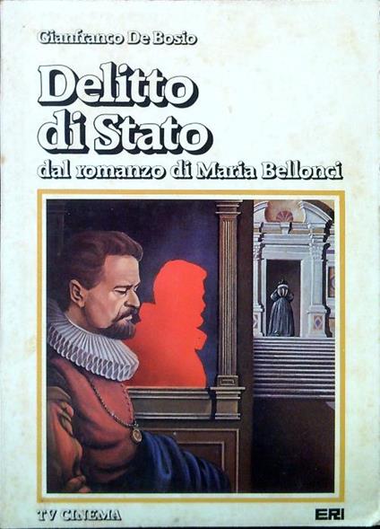 Delitto di stato - Gianfranco De Bosio - copertina