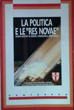 La politica e res novae