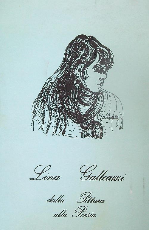 Lina Galleazzi dalla Pittura alla poesia - copertina