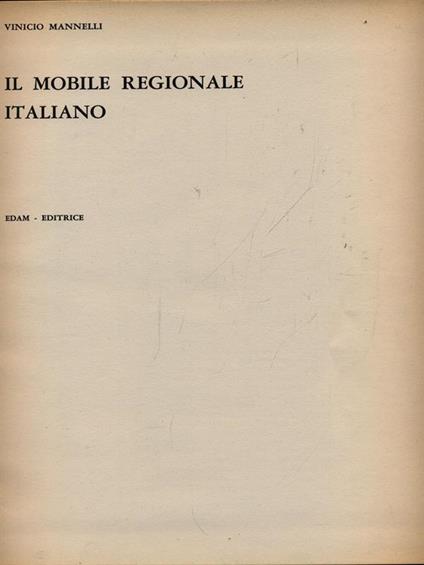 Il mobile regionale italiano - Vinicio Mannelli - copertina